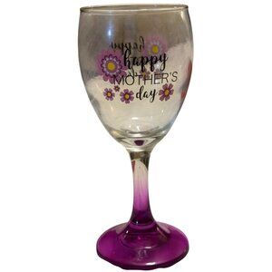 Cristar Brand Happy Mother's Day Stemmed 10 oz. Wine Drinking Glass 7" Tall